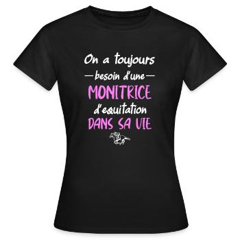 On a toujours besoin d'une monitrice d'équitation - T-shirt Femme - noir - Devant - AI Model Female 172 dark (172cm)