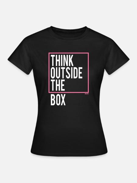 Think outside the Box - Frauen T-Shirt - Schwarz