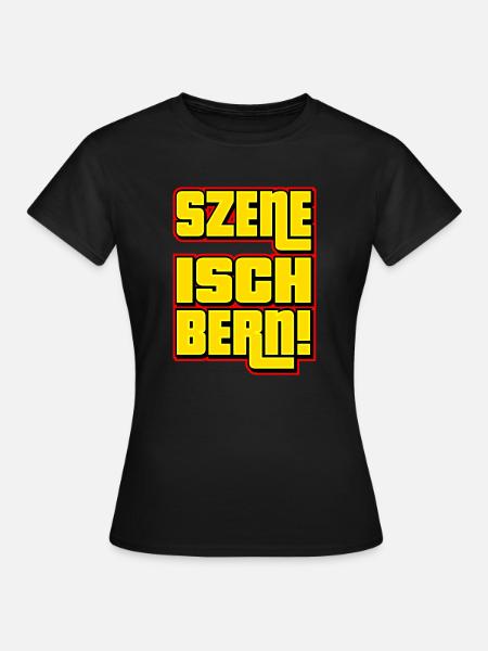 Szene Isch Bern - Frauen T-Shirt - Schwarz