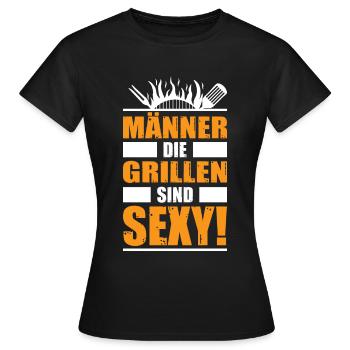 Männer die grillen sind Sexy Grillsaison - Frauen T-Shirt - Schwarz - Vorne - AI Model Female 172 dark (172cm)