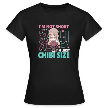 Chibi I'm Not Short I'm Just Chibi Mädchen Frau - Frauen T-Shirt - Schwarz - Vorne - AI Model Female 172 dark (172cm)