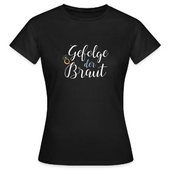 Gefolge der Braut - Frauen T-Shirt - Schwarz - Vorne - AI Model Female 172 dark (172cm)