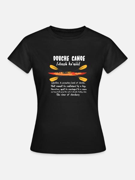 Douche Canoe Definition - Frauen T-Shirt - Schwarz