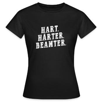 Hart Härter Beamter - Beamten Geschenk - Frauen T-Shirt - Schwarz - Vorne - AI Model Female 172 dark (172cm)