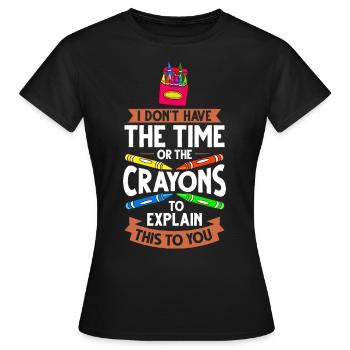 Crayon Box Colored Pencil Wax Case Wax Crayon - Women's T-Shirt - black - Front - AI Model Female 172 dark (172cm)