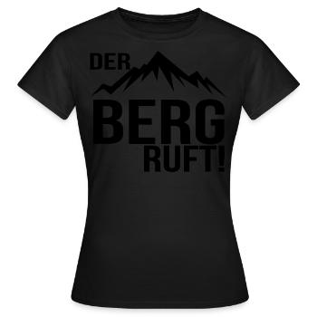 Der Berg ruft - Frauen T-Shirt - Schwarz - Vorne - AI Model Female 172 dark (172cm)