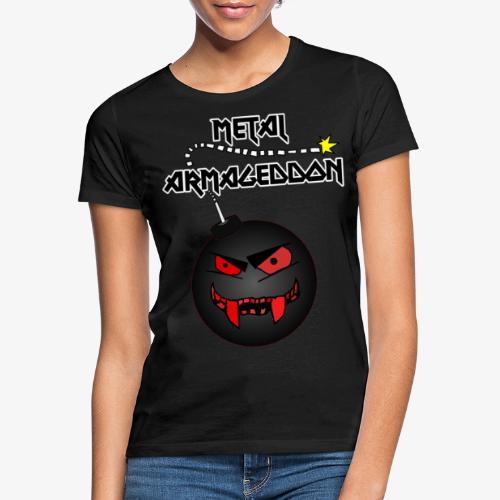 Metal Armageddon - Frauen T-Shirt