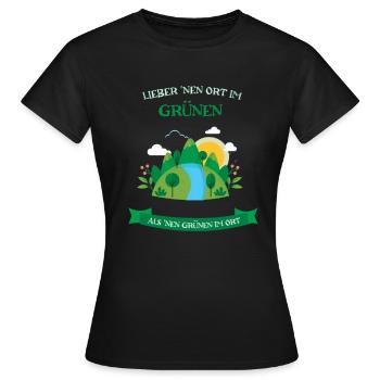 Lieber 'nen Ort im Grünen als 'nen Grünen im Ort - Frauen T-Shirt - Schwarz - Vorne - AI Model Female 172 dark (172cm)