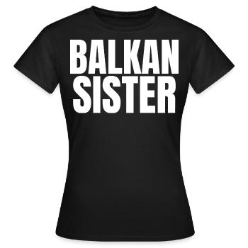 Balkan Hrvatska Apc Balkan Jebiga Hrvatska Croats - Women's T-Shirt - black - Front - AI Model Female 172 dark (172cm)