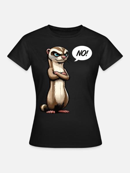 No Frettchen Frettchenhalter Frettchenbesitzer - Frauen T-Shirt - Schwarz