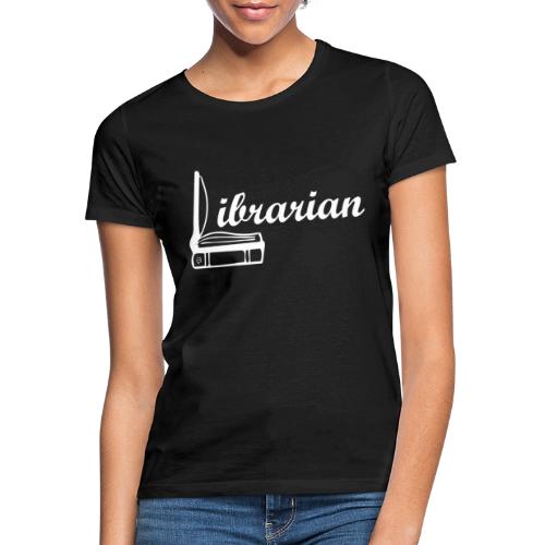 0325 Bibliotekar Bibliotekar Cool design - Dame-T-shirt