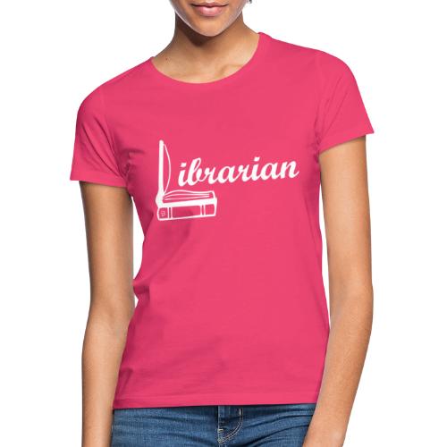 0325 Librarian Librarian Cool design - Koszulka damska