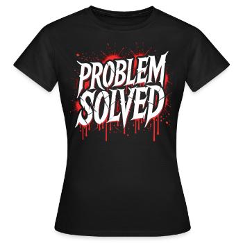Problème Gelöst - Problème résolu - T-shirt Femme - noir - Devant - AI Model Female 172 dark (172cm)