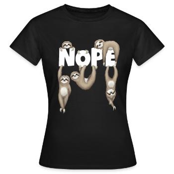 paresseux de la vie Nope Chill Votre cadeau de vie - T-shirt Femme - noir - Devant - AI Model Female 172 dark (172cm)