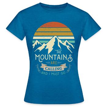 The mountains are calling and I have to go to the BERG NATUR - Women's T-Shirt - antique blue sapphire heather - Front - AI Model Female 172 dark (172cm)