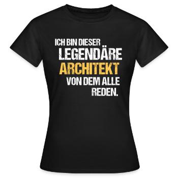 Architekt Legende Architekt - Frauen T-Shirt - Schwarz - Vorne - AI Model Female 172 dark (172cm)