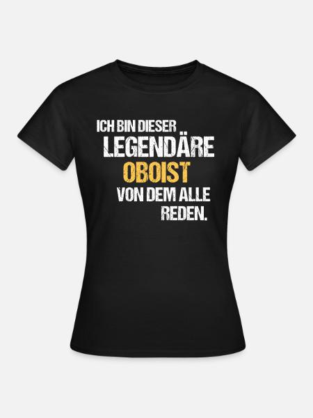 Oboist Legende Oboe - Frauen T-Shirt - Schwarz