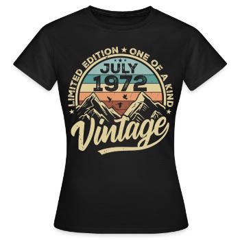Born in July 1972 Born in July 1972 Born in July 1972 - Women's T-Shirt - black - Front - AI Model Female 172 dark (172cm)
