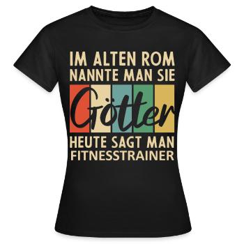 Lustige Fitnesstrainer Sprüche - Frauen T-Shirt - Schwarz - Vorne - AI Model Female 172 dark (172cm)