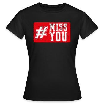 Tu me manque - T-shirt Femme - noir - Devant - AI Model Female 172 dark (172cm)