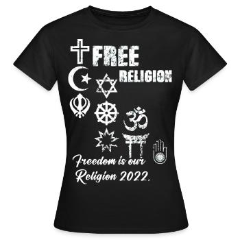 freedom,religion,freedom is our religion,symbols - Women's T-Shirt - black - Front - AI Model Female 172 dark (172cm)