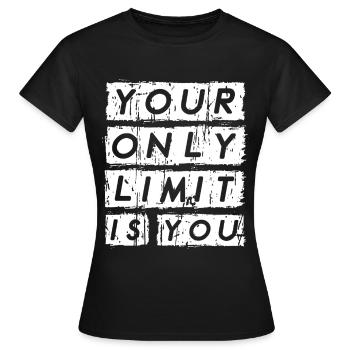 Vous n’avez pas de limite. - T-shirt Femme - noir - Devant - AI Model Female 172 dark (172cm)