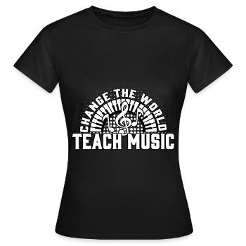 Teach Music - Women's T-Shirt - black - Front - AI Model Female 172 dark (172cm)