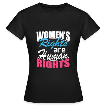 Women's rights are a gift of human rights - Women's T-Shirt - black - Front - AI Model Female 172 dark (172cm)