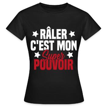 RALER C'EST MON SUPER POUVOIR - T-shirt Femme - noir - Devant - AI Model Female 172 dark (172cm)