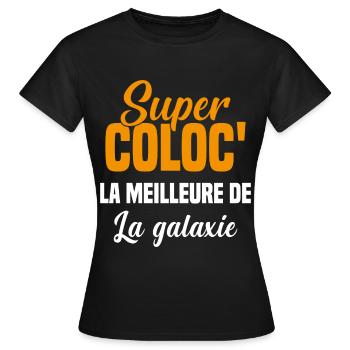 Super colocataire cadeau drôle fille coloc - T-shirt Femme - noir - Devant - AI Model Female 172 dark (172cm)