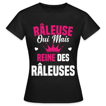 Reine des râleuses - T-shirt Femme - noir - Devant - AI Model Female 172 dark (172cm)