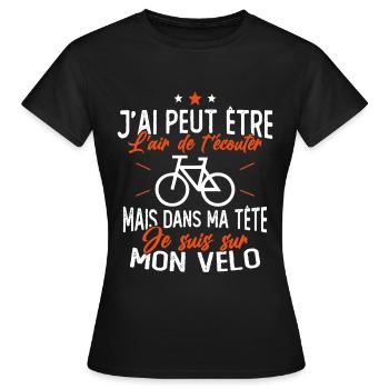 Dans Ma Tête Je suis sur Mon Vélo Humour Cyclisme - T-shirt Femme - noir - Devant - AI Model Female 172 dark (172cm)