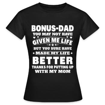 Beau Papa part de la fille du fils et de la femme - T-shirt Femme - noir - Devant - AI Model Female 172 dark (172cm)