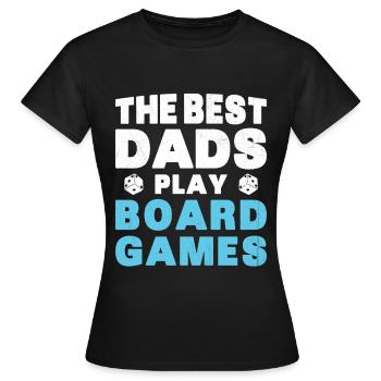 Meilleurs Pères Jouent Jeux de Plateau Cadeau - T-shirt Femme - noir - Devant - AI Model Female 172 dark (172cm)
