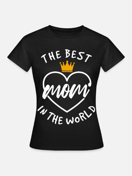Die beste Mutter der Welt - Frauen T-Shirt - Schwarz