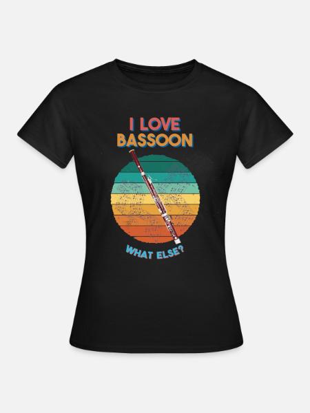 I love Bassoon - Women's T-Shirt - black