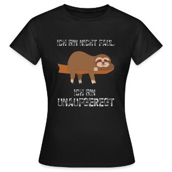 Faultier Spruch. Chillen. Lustiges Faultier. - Frauen T-Shirt - Schwarz - Vorne - AI Model Female 172 dark (172cm)