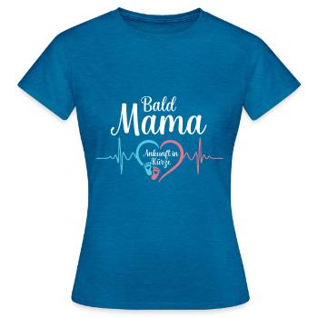 Bald Mama - Lustige Schwangerschaft Verkünden - Frauen T-Shirt - Antikblaues Saphir meliert - Vorne - AI Model Female 172 dark (172cm)