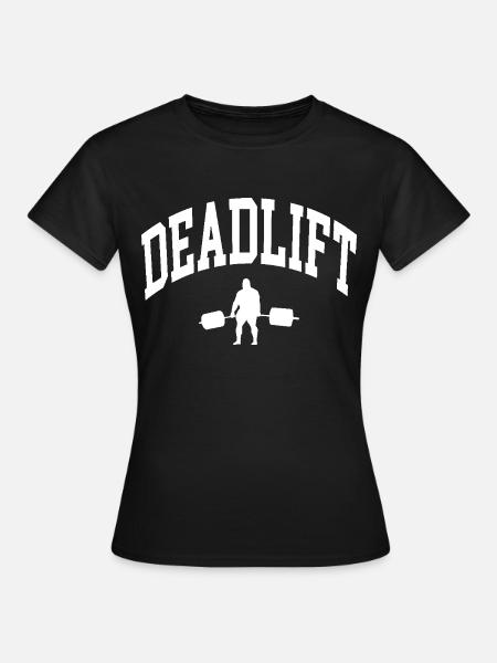 Kreuzheben - Frauen T-Shirt - Schwarz