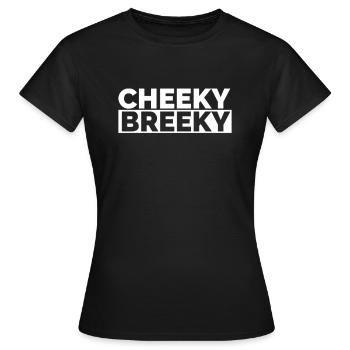 Cheeky Breeky EFT Gaming FPS Scav Streamer Design - Frauen T-Shirt - Schwarz - Vorne - AI Model Female 172 dark (172cm)