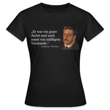 Ludwig Thoma citation - T-shirt Femme - noir - Devant - AI Model Female 172 dark (172cm)