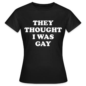 Ils pensaient que j’étais gay - T-shirt Femme - noir - Devant - AI Model Female 172 dark (172cm)