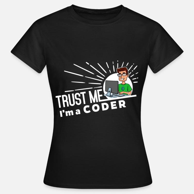 Programmer - Trust me - Women's T-Shirt - black