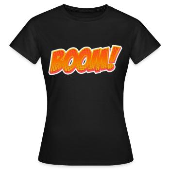 Boom! Chemise explosive pour le style urbain. - T-shirt Femme - noir - Devant - AI Model Female 172 dark (172cm)