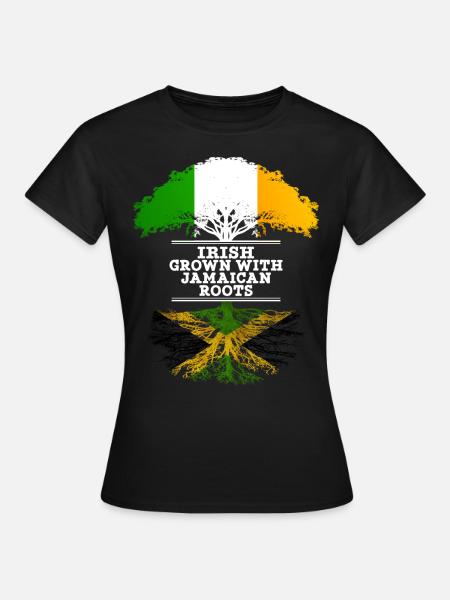 Irish Grown With Jamaican Roots - Women's T-Shirt - black