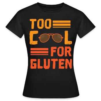 Zu cool für Gluten - Frauen T-Shirt - Schwarz - Vorne - AI Model Female 172 dark (172cm)