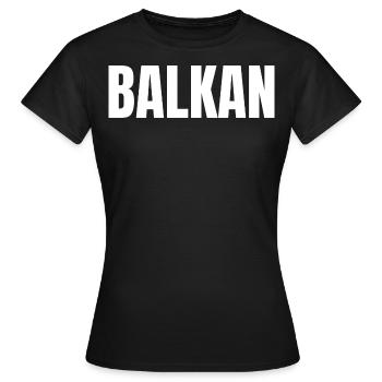 Balkan Hrvatska Apc Balkan Jebiga Hrvatska Croats - Women's T-Shirt - black - Front - AI Model Female 172 dark (172cm)