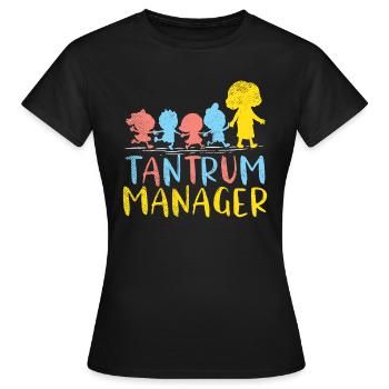 Tantrum Manager Nursery Childcare - Women's T-Shirt - black - Front - AI Model Female 172 dark (172cm)