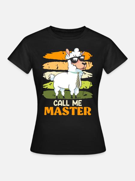 Call me Master Degree - Women's T-Shirt - black