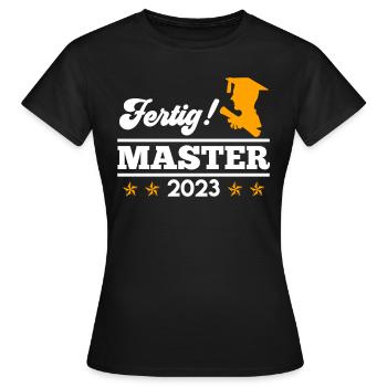 J’ai fini d’étudier le Master 2023 - T-shirt Femme - noir - Devant - AI Model Female 172 dark (172cm)